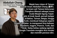 Mengenal Imam Abdullah Cheng, Imam Masjid Taiwan Menguasai Lima Bahasa