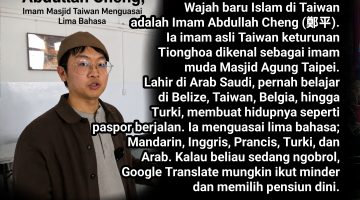 Mengenal Imam Abdullah Cheng, Imam Masjid Taiwan Menguasai Lima Bahasa